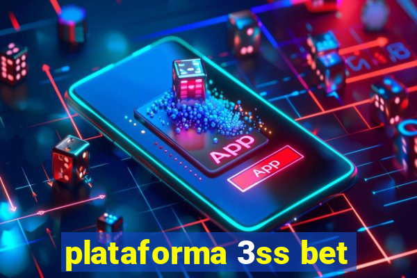 plataforma 3ss bet